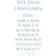 Soft Serve Embroidery Font | Machine Embroidery Designs by JuJu