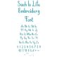 Such Is Life Embroidery Font | Machine Embroidery Designs by JuJu