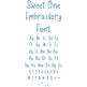 Sweet One Embroidery Font | Machine Embroidery Designs by JuJu
