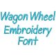 Wagon Wheel Embroidery Font | Machine Embroidery Designs by JuJu