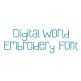 Digital World Embroidery Font | Machine Embroidery Designs by JuJu