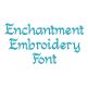 Enchantment Embroidery Font | Machine Embroidery Designs by JuJu