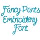 Fancy Pants Embroidery Font Machine Embroidery Designs by JuJu