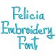 Felicia Embroidery Font | Machine Embroidery Designs by JuJu