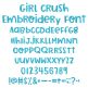 Girl Crush Embroidery Font | Machine Embroidery Designs by JuJu
