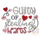 Guilty of Stealing All the Hearts Embroidery | Machine Embroidery Designs by JuJu