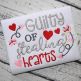 Guilty of Stealing All the Hearts Embroidery | Machine Embroidery Designs by JuJu