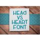 Head Vs Heart Embroidery Font Machine Embroidery Designs by JuJu