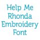 Help Me Rhonda Embroidery Font | Machine Embroidery Designs by JuJu