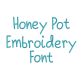 Honey Pot Embroidery Font | Machine Embroidery Designs by JuJu
