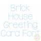 Brick House Greeting Card Font | Machine Embroidery Designs by JuJu
