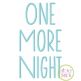 One More Night Embroidery Font | Machine Embroidery Designs by JuJu