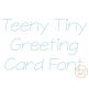 Teeny Tiny Greeting Card Font | Machine Embroidery Designs by JuJu