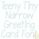 I2S Teeny Tiny Narrow Greeting Card Font | Machine Embroidery Designs by JuJu
