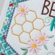 In The Hoop Bee Attitudes Wall Hanging Project