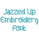 Jazzed Up Embroidery Font | Machine Embroidery Designs by JuJu
