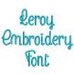 Leroy Embroidery Font Machine Embroidery Designs by JuJu