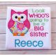 Look Whoo's Going to be a BIG Sister Owl Applique | Machine Embroidery Designs by JuJu