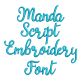 Manda Script Embroidery Font | Machine Embroidery Designs by JuJu