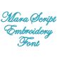 Mara Script Embroidery Font Machine Embroidery Designs by JuJu