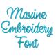 Maxine Embroidery Font | Machine Embroidery Designs by JuJu