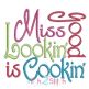 Miss Good Lookin' Is Cookin' | Machine Embroidery Designs by JuJu