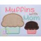 Muffins with Mom Applique | Machine Embroidery Designs by JuJu
