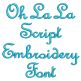 Oh La La Font Machine Embroidery | Machine Embroidery Designs by JuJu
