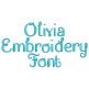 Olivia Embroidery Font | Machine Embroidery Designs by JuJu