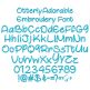 Otterly Adorable Embroidery Font | Machine Embroidery Designs by JuJu