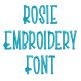 Rosie Embroidery Font | Machine Embroidery Designs by JuJu