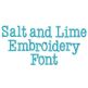 Salt and Lime Embroidery Font | Machine Embroidery Designs by JuJu