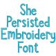 She Persisted Embroidery Font Machine Embroidery Designs by JuJu