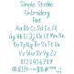 Simple Stroke Embroidery Font | Machine Embroidery Designs by JuJu