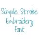 Simple Stroke Embroidery Font | Machine Embroidery Designs by JuJu