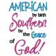 Southern By The Grace of God | Machine Embroidery Designs by JuJu