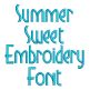 Summer Sweet Embroidery Font | Machine Embroidery Designs by JuJu
