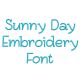 Sunny Day Embroidery Font | Machine Embroidery Designs by JuJu