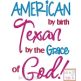 Texan By The Grace of God | Machine Embroidery Designs by JuJu