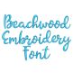 Beachwood Embroidery Font | Machine Embroidery Designs by JuJu