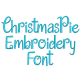 Christmas Pie Embroidery Font | Machine Embroidery Designs by JuJu