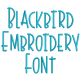 Blackbird Embroidery Font | Machine Embroidery Designs by JuJu