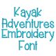 Kayak Adventures Embroidery Font | Machine Embroidery Designs by JuJu