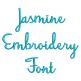 Jasmine Embroidery Font | Machine Embroidery Designs by JuJu
