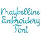 Maybelline Embroidery Font | Machine Embroidery Designs by JuJu
