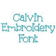 Calvin Embroidery Font | Machine Embroidery Designs by JuJu