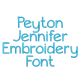 Peyton Jennifer Embroidery Font | Machine Embroidery Designs by JuJu