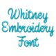 Whitney Embroidery Font | Machine Embroidery Designs by JuJu