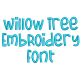 Willow Tree Embroidery Font | Machine Embroidery Designs by JuJu