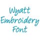 Wyatt Embroidery Font | Machine Embroidery Designs by JuJu